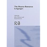 The Rhaeto-Romance Languages (Romance Linguistics) The Rhaeto-Romance Languages (Romance Linguistics) Kindle Library Binding Paperback