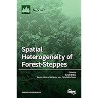 Spatial Heterogeneity of Forest-Steppes