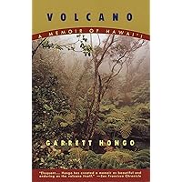 Volcano: A Memoir of Hawai'i Volcano: A Memoir of Hawai'i Paperback Kindle Hardcover