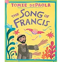 Song of Francis Song of Francis Hardcover Kindle