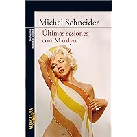 Últimas sesiones con Marilyn (Spanish Edition) Últimas sesiones con Marilyn (Spanish Edition) Kindle Paperback