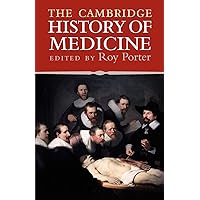 The Cambridge History of Medicine The Cambridge History of Medicine Paperback Hardcover