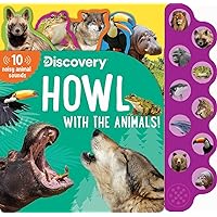 Discovery: Howl with the Animals! (10-Button Sound Books)