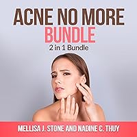 Acne No More Bundle: 2 in 1 Bundle Acne No More Bundle: 2 in 1 Bundle Audible Audiobook
