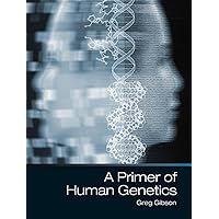 A Primer of Human Genetics A Primer of Human Genetics Paperback