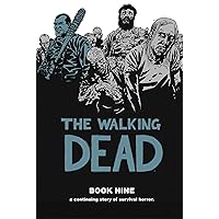 Walking Dead Book 9 (Walking Dead, 9) Walking Dead Book 9 (Walking Dead, 9) Hardcover