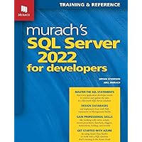 Murach's SQL Server 2022 for Developers Murach's SQL Server 2022 for Developers Paperback