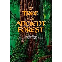 The Tree in the Ancient Forest The Tree in the Ancient Forest Paperback Kindle Hardcover