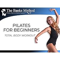 Beginner Pilates Series | The Banks Method