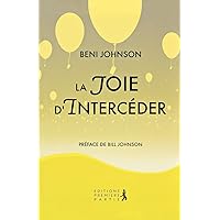 Happy Intercessor (French) (French Edition) Happy Intercessor (French) (French Edition) Paperback