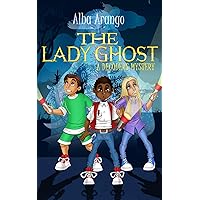 The Lady Ghost (The Decoders Book 2) The Lady Ghost (The Decoders Book 2) Kindle Audible Audiobook Paperback