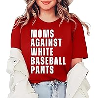 Moms Against White Pants Women's Letter Printed Round Neck Short Sleeve T Shirt Top Medium Shirt