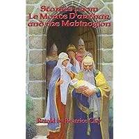 Stories from Le Morte D'arthur and the Mabinogion Stories from Le Morte D'arthur and the Mabinogion Kindle Hardcover Paperback MP3 CD Library Binding