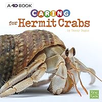 Caring for Hermit Crabs: A 4D Book (Expert Pet Care) Caring for Hermit Crabs: A 4D Book (Expert Pet Care) Paperback Library Binding
