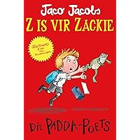 Z is vir Zackie: Die paddapoets (Afrikaans Edition) Z is vir Zackie: Die paddapoets (Afrikaans Edition) Kindle