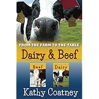 From the Farm to the Table Dairy & Beef: Nonfiction 2-3 Grade Picture Book on Agriculture