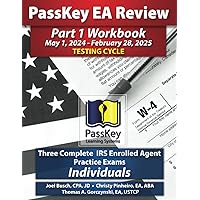 PassKey Learning Systems EA Review Part 1 Workbook: Three Complete IRS Enrolled Agent Practice Exams for Individuals: (May 1, 2024-February 28, 2025 ... 1, 2024 - February 28, 2025 Testing Cycle)) PassKey Learning Systems EA Review Part 1 Workbook: Three Complete IRS Enrolled Agent Practice Exams for Individuals: (May 1, 2024-February 28, 2025 ... 1, 2024 - February 28, 2025 Testing Cycle)) Paperback