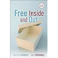 Free Inside and Out Free Inside and Out Kindle Hardcover Paperback