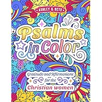 Psalms in Color: A Devotional Gratitude Journal Through Coloring Prayers