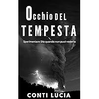 Occhio Del Tempesta (Italian Edition)