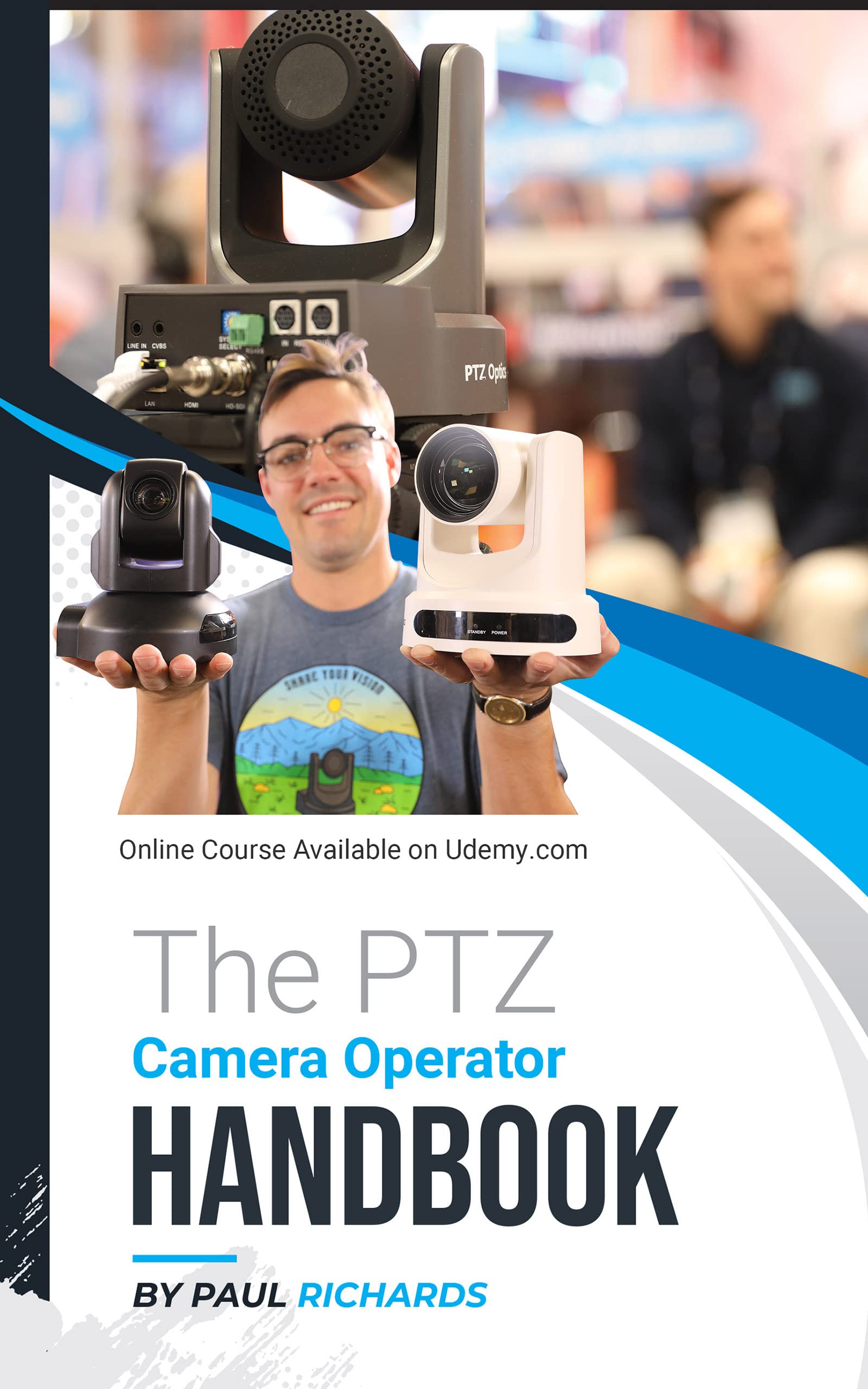 The PTZ Camera Operator Handbook