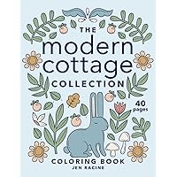The Modern Cottage Collection Coloring Book The Modern Cottage Collection Coloring Book Paperback
