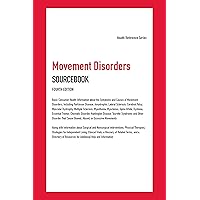 Movement Disorders SB, 4th Ed. (Health Reference Series) Movement Disorders SB, 4th Ed. (Health Reference Series) Hardcover