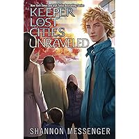 Unraveled Book 9.5 (Keeper of the Lost Cities) Unraveled Book 9.5 (Keeper of the Lost Cities) Hardcover Kindle