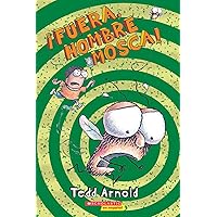 ¡Fuera, Hombre Mosca! (Spanish Edition) ¡Fuera, Hombre Mosca! (Spanish Edition) Kindle Paperback