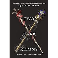 Two Dark Reigns (Three Dark Crowns, 3) Two Dark Reigns (Three Dark Crowns, 3) Paperback Audible Audiobook Kindle Hardcover Audio CD