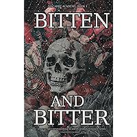 Bitten and Bitter: A Young Adult Paranormal Academy Lesbian Romance Novel (Macabre Academy)