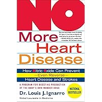 No More Heart Disease No More Heart Disease Paperback Kindle Hardcover