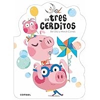 Los tres cerditos (¡Qué te cuento!) (Spanish Edition)
