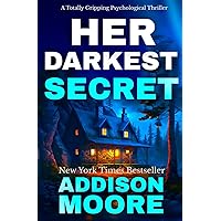 Her Darkest Secret: Psychological Thriller (Deadly Detour)