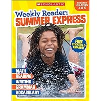 Weekly Reader: Summer Express (Between Grades 4 & 5) Workbook Weekly Reader: Summer Express (Between Grades 4 & 5) Workbook Paperback