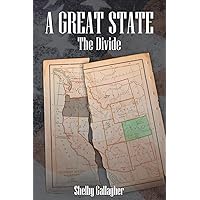 The Divide (A Great State) The Divide (A Great State) Paperback Kindle