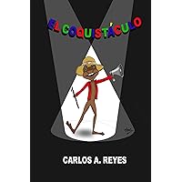 El Coquistáculo (Spanish Edition) El Coquistáculo (Spanish Edition) Kindle Paperback