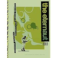 The Eternaut 1969 The Eternaut 1969 Kindle Hardcover