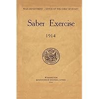 Saber Exercise 1914 Saber Exercise 1914 Paperback Kindle