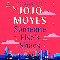 Someone Else's Shoes: A Novel Someone Else's Shoes: A Novel Audible Audiobook Kindle Paperback Hardcover Audio CD