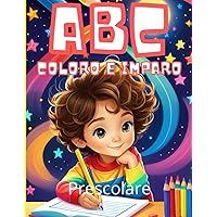 ABC - Coloro e Imparo: Libro da colorare per bambini - Alfabeto con disegni di animali da colorare grandi (Italian Edition)