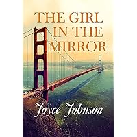 The Girl in the Mirror The Girl in the Mirror Kindle Paperback