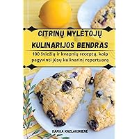 CitrinŲ MyletojŲ Kulinarijos Bendras (Lithuanian Edition)