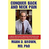 CONQUER BACK and NECK PAIN CONQUER BACK and NECK PAIN Paperback Kindle