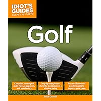 Golf (Idiot's Guides) Golf (Idiot's Guides) Kindle Paperback