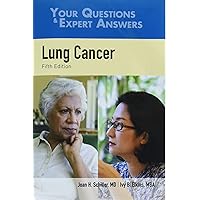 Lung Cancer: Your Questions & Expert Answers
