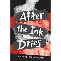 After the Ink Dries After the Ink Dries Paperback Kindle Hardcover