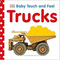 Baby Touch and Feel: Trucks Baby Touch and Feel: Trucks Board book Hardcover