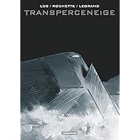 Transperceneige: Intégrale Transperceneige: Intégrale Hardcover Paperback