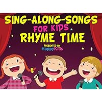Sing-Along-Songs for Kids: Rhyme Time